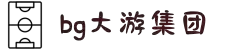 BG大游(中国)唯一官方网站